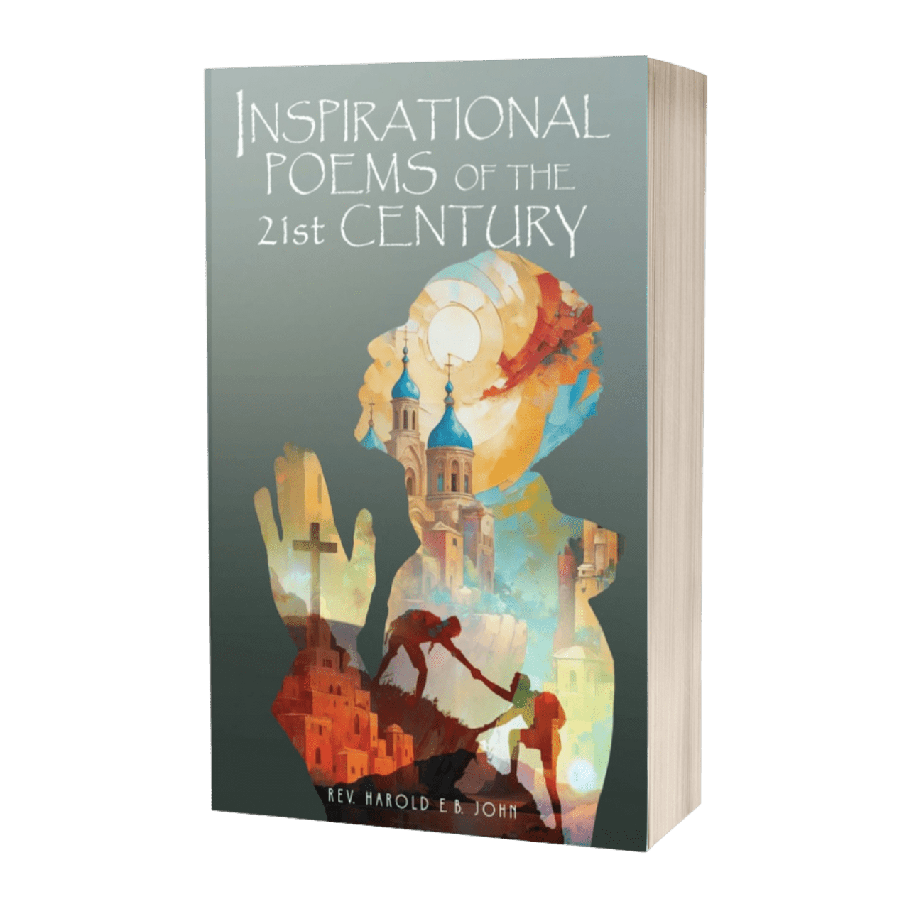 Inspirational Poems of the 21st Century